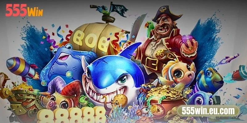Bắn cá 555Win có gì