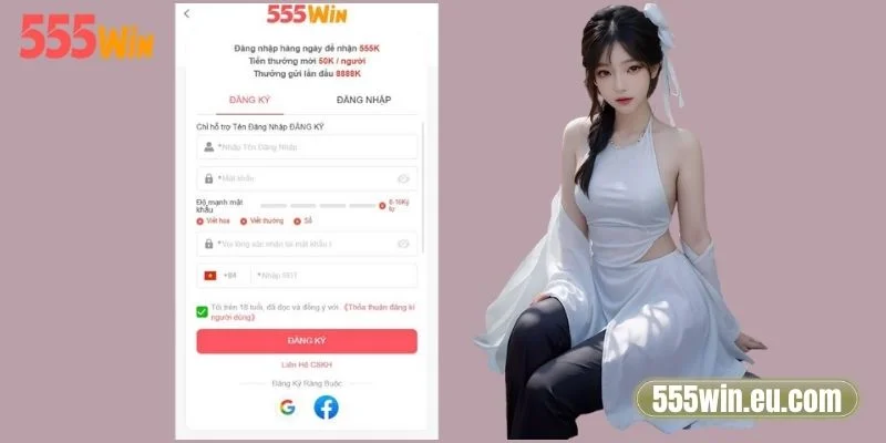 Hướng dẫn đăng ký 555Win chuẩn từ chuyên gia