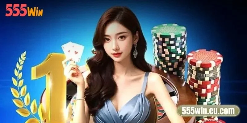 Kinh nghiệm cược Casino trực tuyến tại 555Win