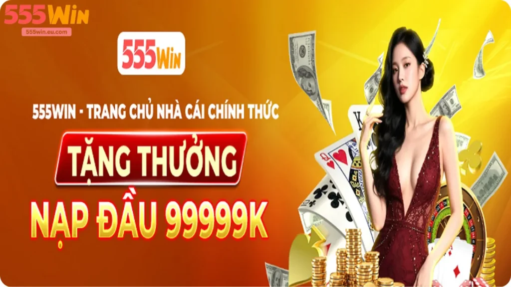 555WIN 29kehas ❤️ +555K Cực Hot - Link Vào 555win Eu Com Mới Nhất 1 555WIN – Thương hiệu cá cược quốc tế uy tín
